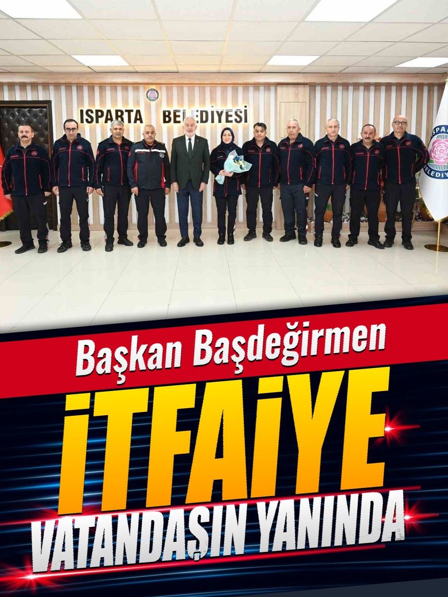 Başkan Başdeğirmen: "İtfaiyemiz hayatın birçok alanında vatandaşımızın yanında"